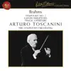 Arturo Toscanini - Brahms: Symphony No. 2 in D Major, Op. 73; Haydn Variations, Op. 56a & Tragic Overture, Op. 81